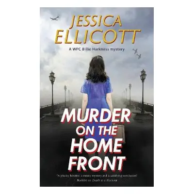 Murder on the Home Front - Ellicott, Jessica