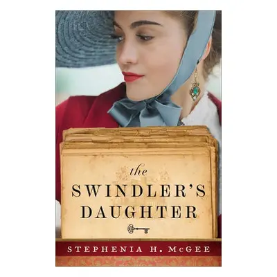 Swindler`s Daughter - Mcgee, Stephenia H.