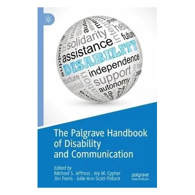 Palgrave Handbook of Disability and Communication