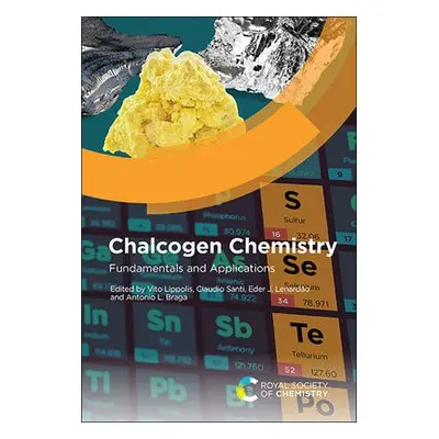 Chalcogen Chemistry