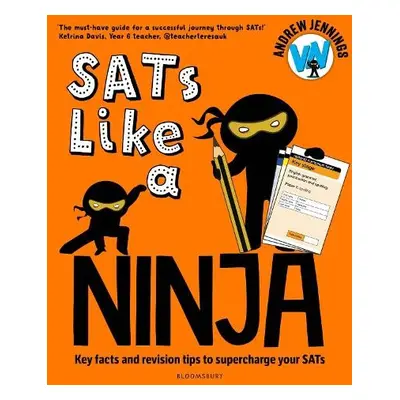 SATs Like a Ninja - Jennings, Andrew