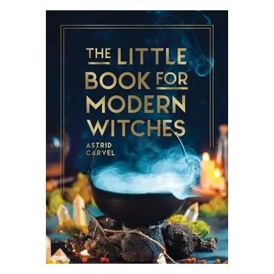 Little Book for Modern Witches - Carvel, Astrid