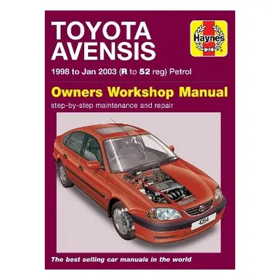 Toyota Avensis Petrol (98 - Jan 03) Haynes Repair Manual - Haynes Publishing