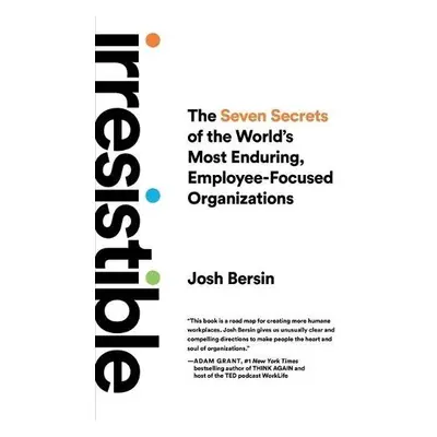 Irresistible - Bersin, Josh