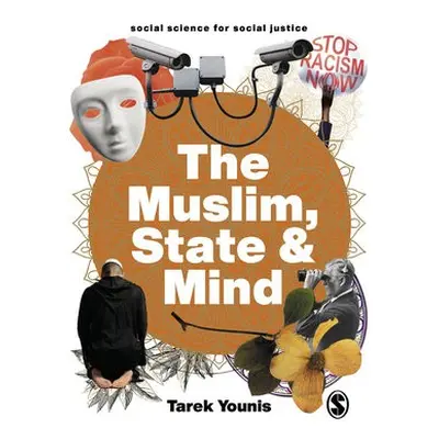 Muslim, State and Mind - Younis, Tarek