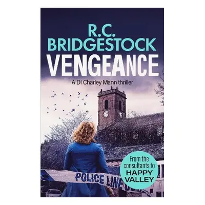 Vengeance - Bridgestock, R.C.