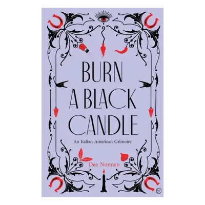 Burn a Black Candle - Norman, Dee