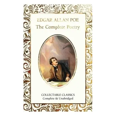 Complete Poetry of Edgar Allan Poe - Poe, Edgar Allan