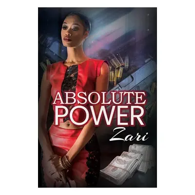 Absolute Power - Zari