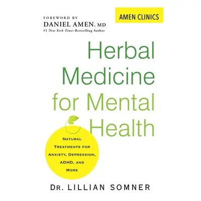 Herbal Medicine for Mental Health - Somner, Lillian