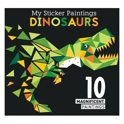 My Sticker Paintings: Dinosaurs - Clorophyl Editions