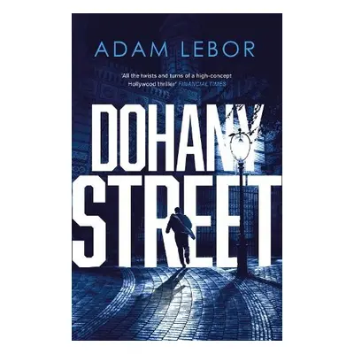 Dohany Street - LeBor, Adam