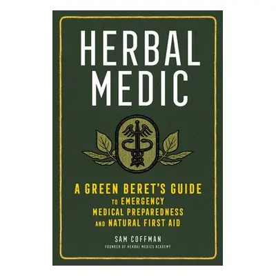 Herbal Medic - Coffman, Sam