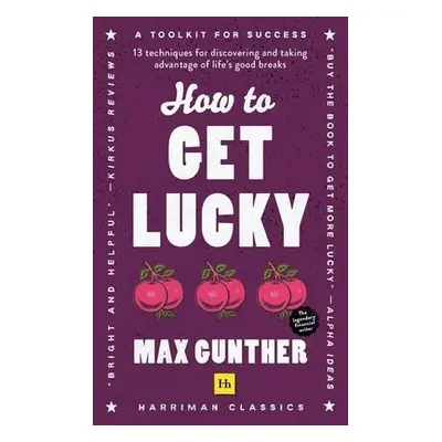 How to Get Lucky - Gunther, Max