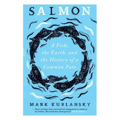 Salmon - Kurlansky, Mark