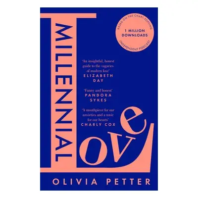 Millennial Love - Petter, Olivia