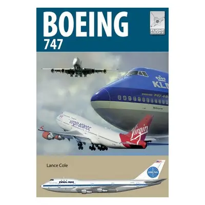 Flight Craft 24: Boeing 747 - Cole, Lance