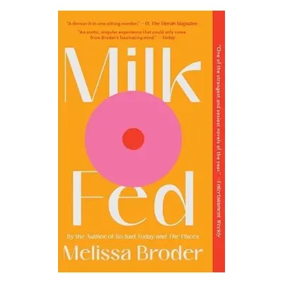 Milk Fed - Broder, Melissa