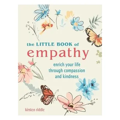 Little Book of Empathy - Riddle, Kirsten