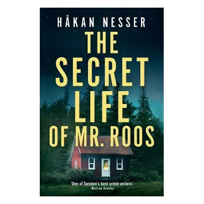 Secret Life of Mr Roos - Nesser, Hakan