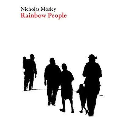 Rainbow People - Mosley, Nicholas