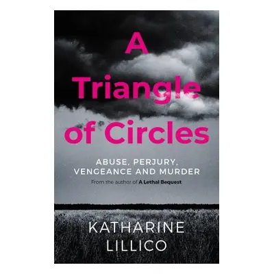 Triangle of Circles - Lillico, Katharine