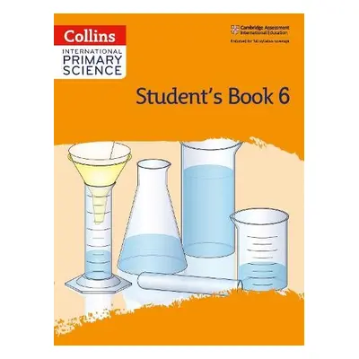 International Primary Science Student's Book: Stage 6