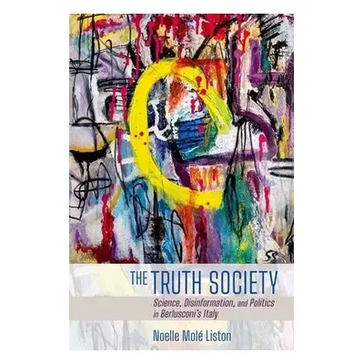 Truth Society - Liston, Noelle Mole