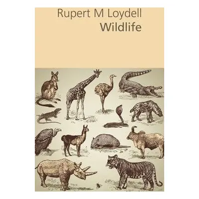 Wildlife - Loydell, Rupert M.