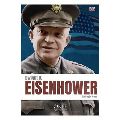 Dwight D. Eisenhower - Prime, Christophe