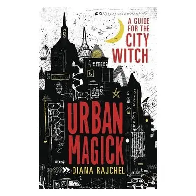 Urban Magick - Rajchel, Diana