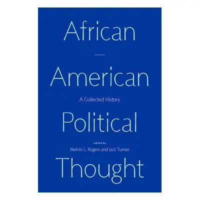 African American Political Thought