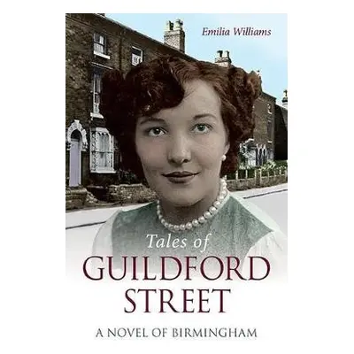 Tales of Guildford Street - Williams, Emilia