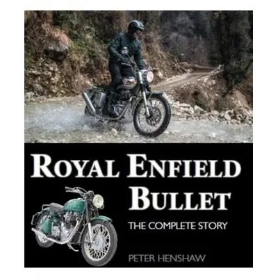 Royal Enfield Bullet - Henshaw, Peter