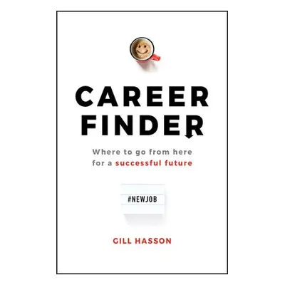 Career Finder - Hasson, Gill (University of Sussex, UK)