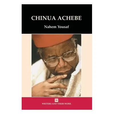 Chinua Achebe - Yousaf, Nahem