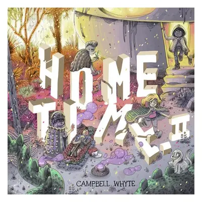 Home Time (Book Two) - Whyte, Campbell