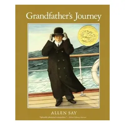 Grandfather's Journey - Say, Allen