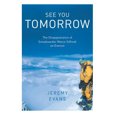 See You Tomorrow - Evans, Jeremy