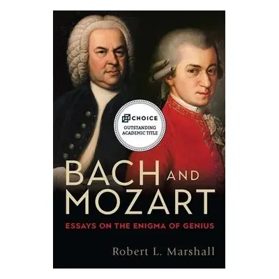 Bach and Mozart - Robert L. Marshal, Professor Emeritus Robert L. (Customer)