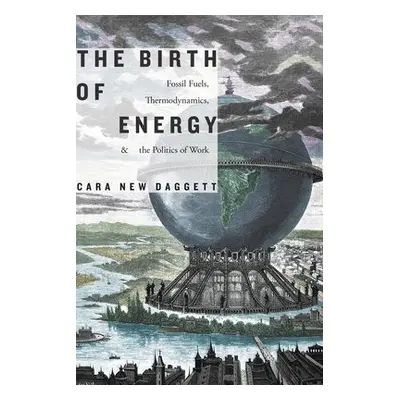 Birth of Energy - Daggett, Cara New