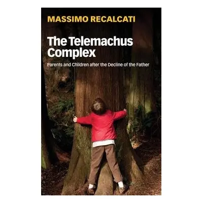 Telemachus Complex - Recalcati, Massimo