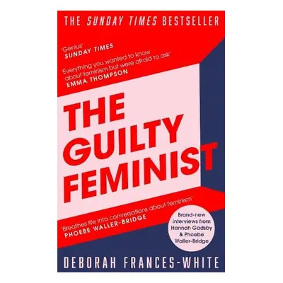 Guilty Feminist - Frances-White, Deborah