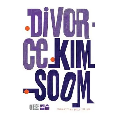 Divorce - Soom, Kim