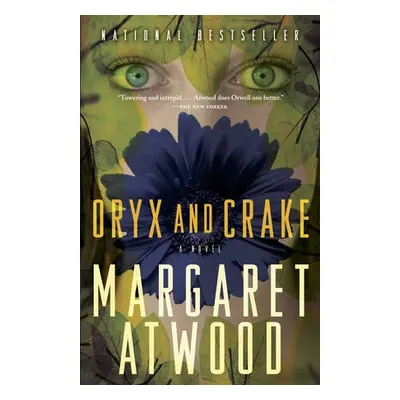 Oryx and Crake - Atwood, Margaret