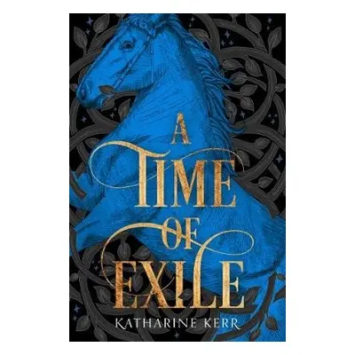 Time of Exile - Kerr, Katharine