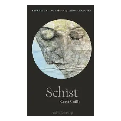 Schist - Smith, Karen