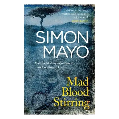 Mad Blood Stirring - Mayo, Simon