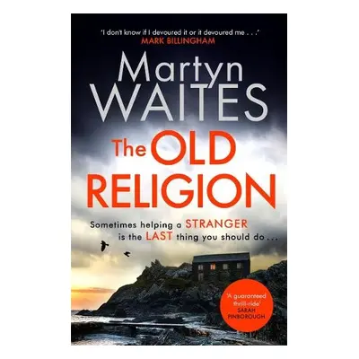 The Old Religion - Waites, Martyn