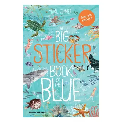 Big Sticker Book of the Blue - Zommer, Yuval